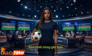 Kèo cuối cùng ghi bàn hot